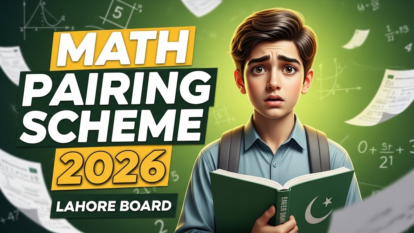 10th Class Mathematics Pairing Scheme 2026 (Lahore Board)