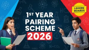 1st Year Pairing Scheme 2026 Lahore Boards