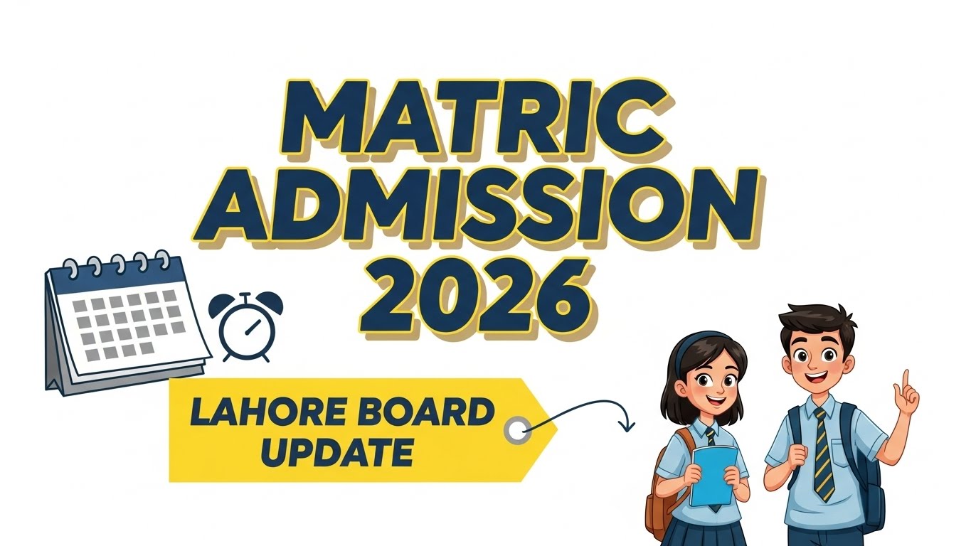 10th Admission Schedule 2026 Lahore Board Announced