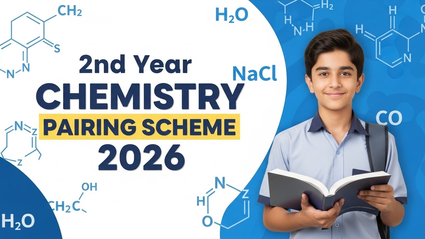 2nd Year Chemistry Pairing Scheme - BISE Lahore Board Exams 2026