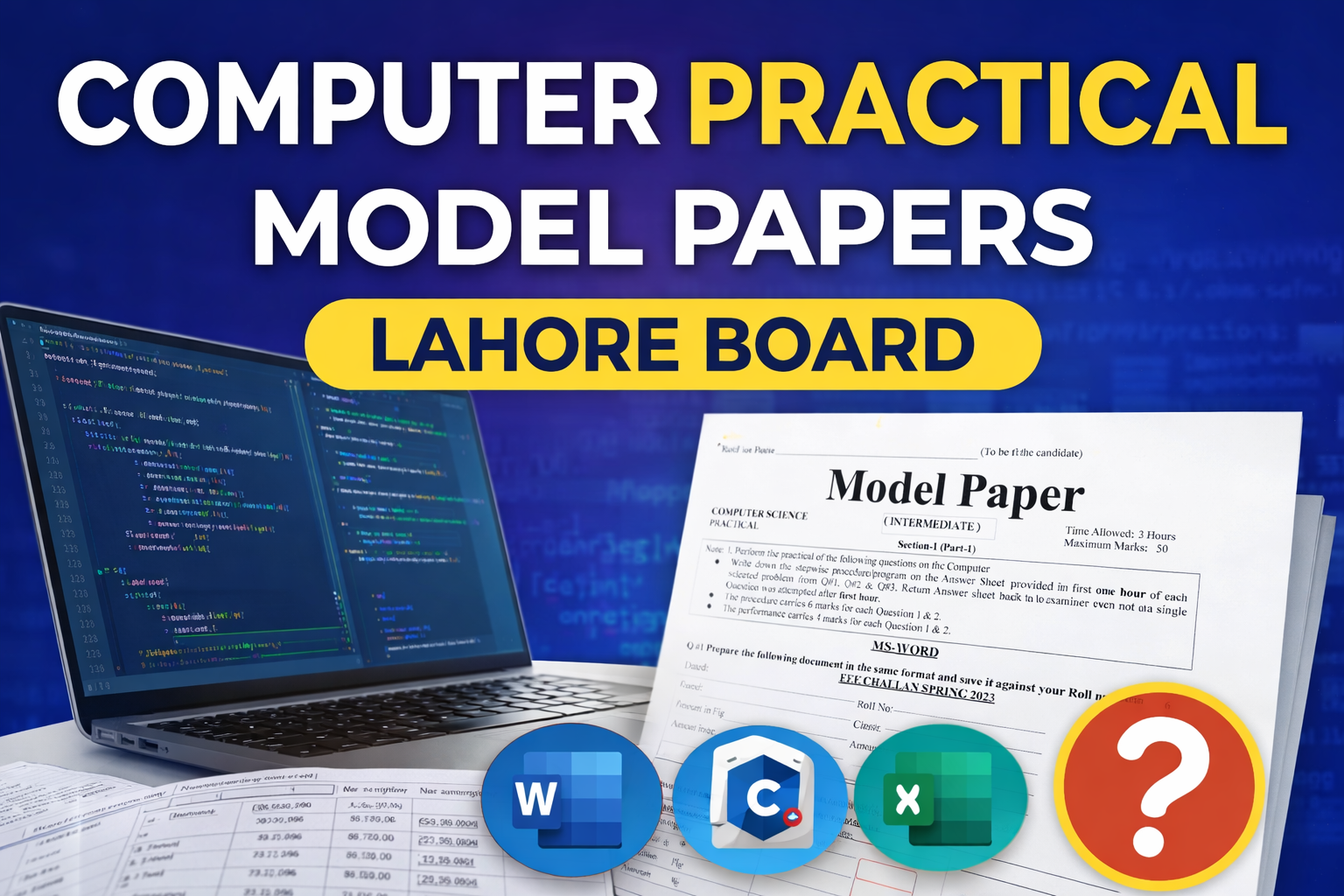 Computer Practical MODEL PAPERS Lahore Board