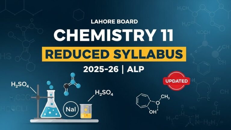 Lahore Board Chemistry 11 Reduced Syllabus 2025–26 ALP