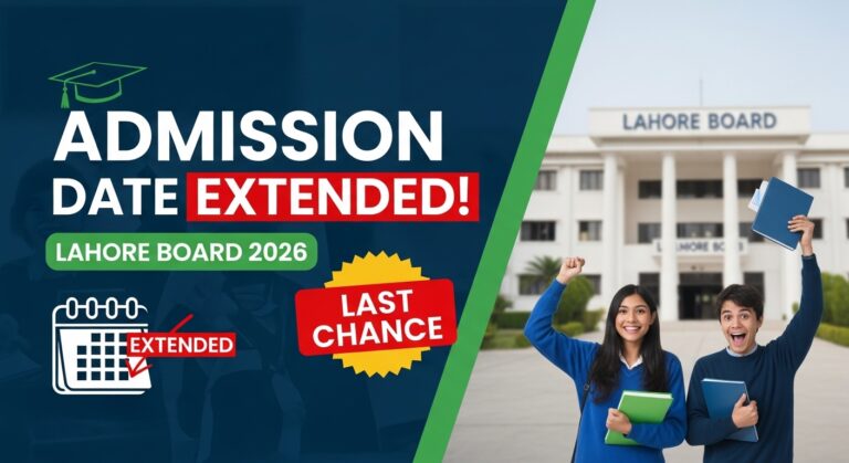 Intermediate admission 2026 Annual - Date Extended Lahore Board