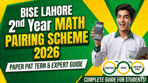BISE Lahore 2nd Year Math Pairing Scheme 2026
